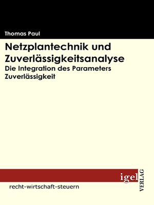 cover image of Netzplantechnik und Zuverlässigkeitsanalyse